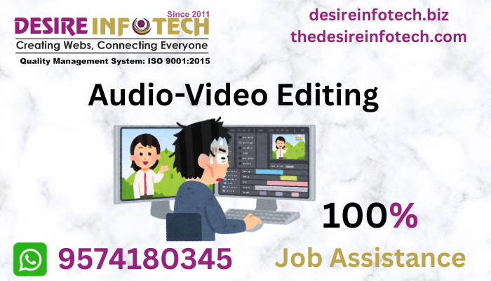 Audio-Video Editing-course-kudasan-sargasan-gandhinagar